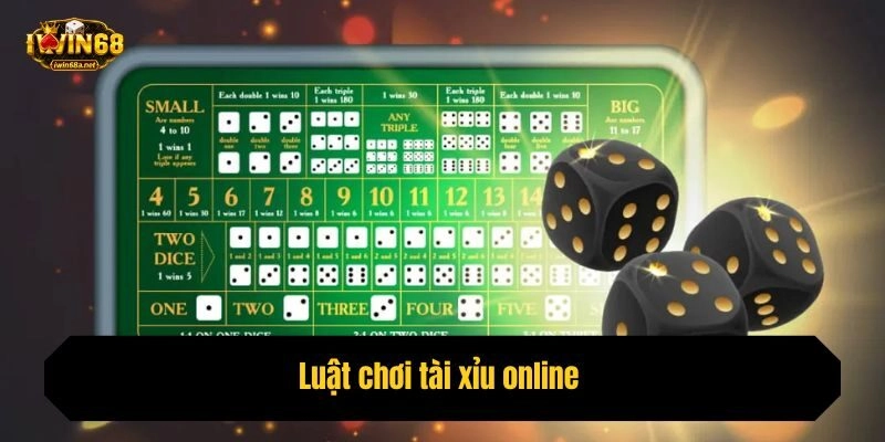 Luật chơi tài xỉu online